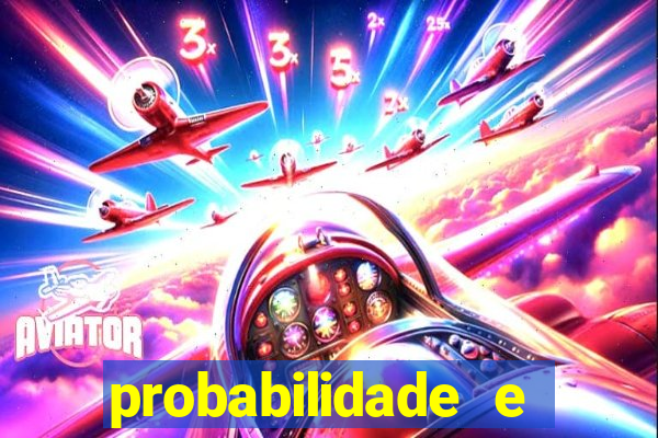 probabilidade e estatistica jogos de futebol